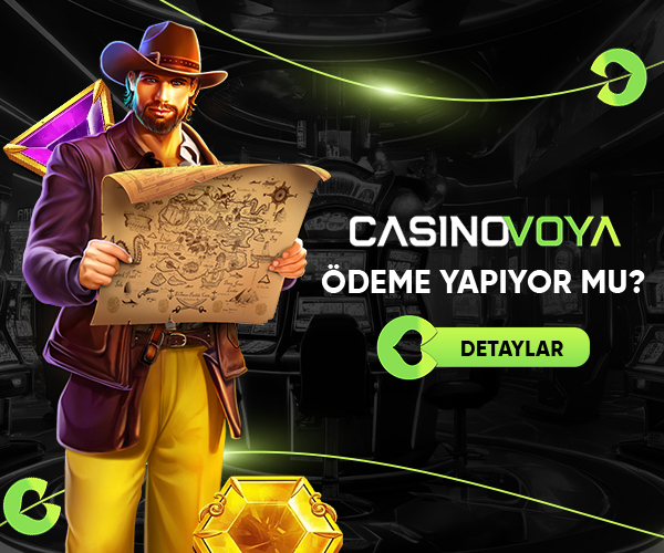 casinovoya ödeme yapıyor mu