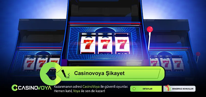 Casinovoya Şikayet Casinovoya Şikayet
